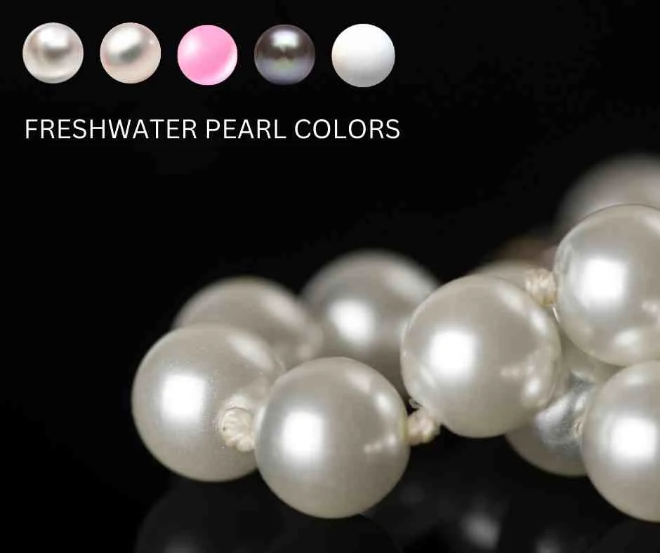 freshwater pearl colors